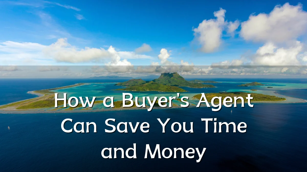 How a Buyer's Agent Can Save You Time and Money